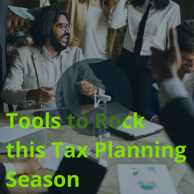Thumbnail of Tools to Rock this Tax Planning Season video